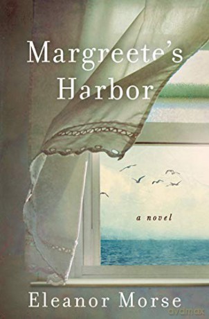 Margreete's Harbor: A Novel - Eleanor [KSIĄŻKA]