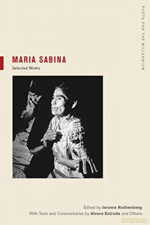 Maria Sabina: Selections: 2 (Poets for the Millennium) - Maria Sabina [KSIĄŻKA]