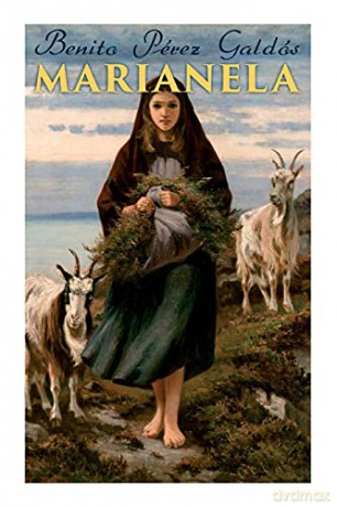 Marianela: Historical Romance - Benito Pérez Galdós [KSIĄŻKA]