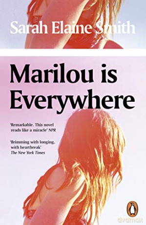Marilou is Everywhere - Sarah Elaine Smith [KSIĄŻKA]