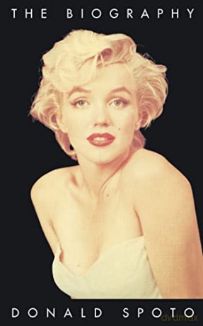 Marilyn Monroe: The Biography - Donald Spoto [KSIĄŻKA]
