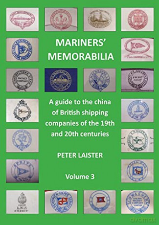 Mariners' Memorabilia Volume 3 (Mariners Memorabilia, 3) - Peter Laister [KSIĄŻKA]