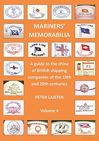 Mariners' Memorabilia Volume 4 - Peter Laister [KSIĄŻKA]