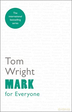 Mark for Everyone (For Everyone Series: New Testament) - Tom Wright [KSIĄŻKA]