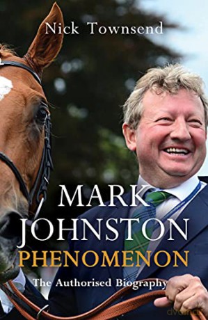 Mark Johnston: Phenomenon - Nick Townsend [KSIĄŻKA]