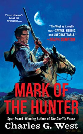 Mark of the Hunter - West [KSIĄŻKA]