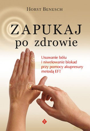 Zapukaj Po Zdrowie - Horst Benesch [KSIĄŻKA]