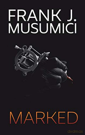 Marked - Frank J. Musumici [KSIĄŻKA]