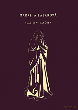 Marketa Lazarova - Vladislav Vancura [KSIĄŻKA]