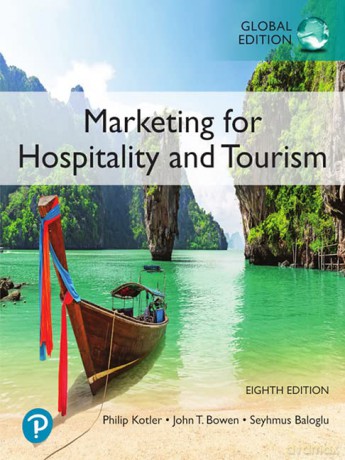 Marketing for Hospitality and Tourism, Global Edition - Philip Kotler [KSIĄŻKA]