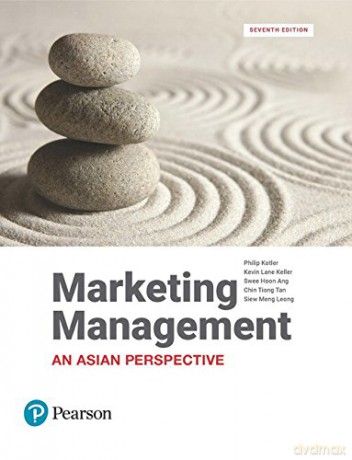 Marketing Management, An Asian Perspective - Philip Kotler [KSIĄŻKA]