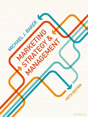 Marketing Strategy and Management - M. Baker [KSIĄŻKA]