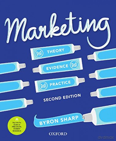 Marketing: Theory, Evidence, Practice - Byron Sharp [KSIĄŻKA]