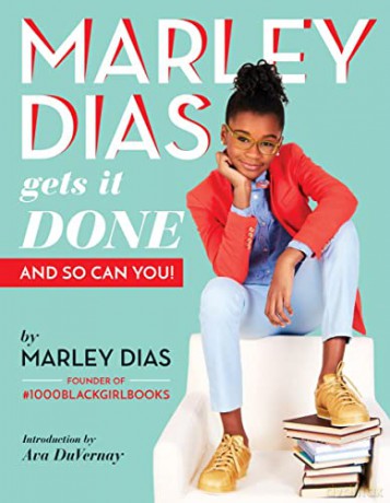 Marley Dias Gets it Done And So Can You: 1 - Marley Dias [KSIĄŻKA]