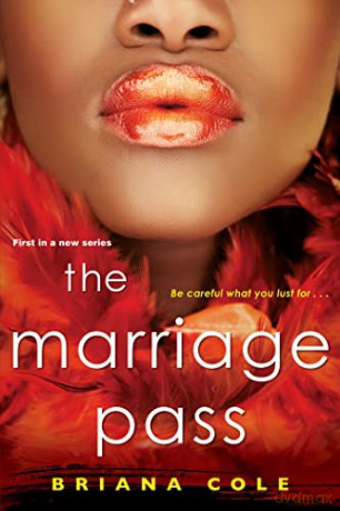 Marriage Pass, The - Briana Cole [KSIĄŻKA]