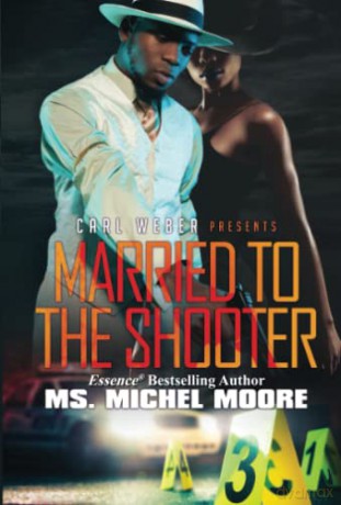 Married to the Shooter - Ms. Michel [KSIĄŻKA]