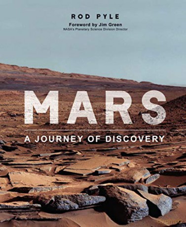 Mars: A Journey of Discovery - Rod Pyle [KSIĄŻKA]