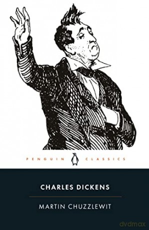 Martin Chuzzlewit (Penguin Classics) - Charles Dickens [KSIĄŻKA]