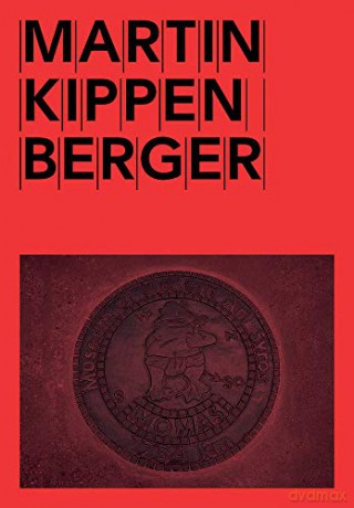 Martin Kippenberger: Momas Projekt - Martin Kippenberger [KSIĄŻKA]