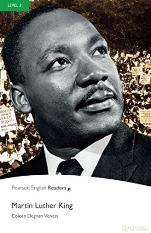Martin Luther King, Level 3, Pearson English Readers: Martin Luther King (Pearson English Graded Readers) - Coleen Degnan-Veness [KSIĄŻKA]