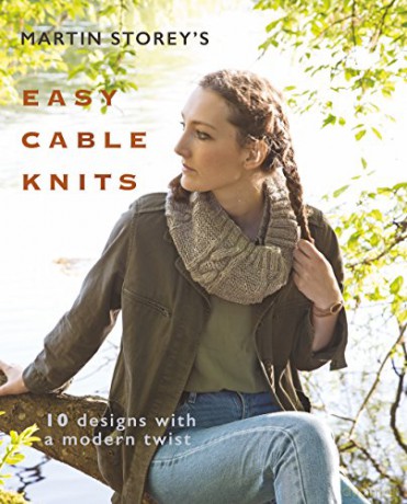 Martin Storeys Easy Cable Knits: 10 Designs with a Modern Twist - Martin Storey [KSIĄŻKA]