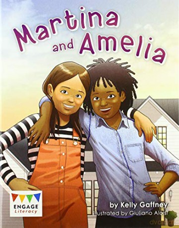 Martina and Amelia (Engage Literacy Lime) - Kelly Gaffney [KSIĄŻKA]