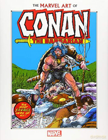 Marvel Art of Conan the Barbarian, The - Marvel Comics [KSIĄŻKA]