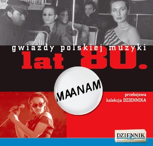 Gwiazdy Polskiej Muzyki Lat 80. 3: Maanam vol. 1 (digibook) [CD]