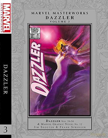 Marvel Masterworks: Dazzler Vol. 3 - Mark D Bright [KSIĄŻKA]