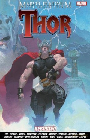 Marvel Platinum: The Definitive Thor Rebooted - Stan Lee [KSIĄŻKA]