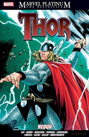 Marvel Platinum: The Definitive Thor Redux [KSIĄŻKA]