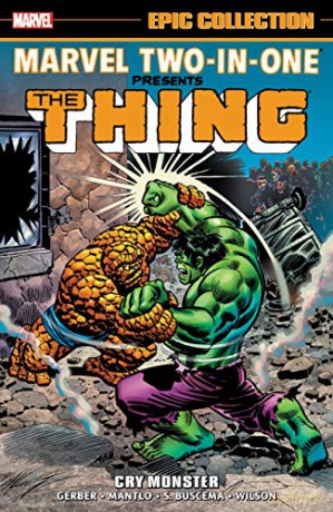Marvel Two-In-One Epic Collection: Cry Monster - Steve Gerber [KSIĄŻKA]