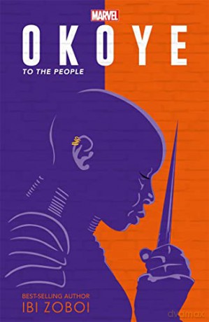 Marvel: Okoye: To The People (Young Adult Fiction) - Ibi Zoboi [KSIĄŻKA]