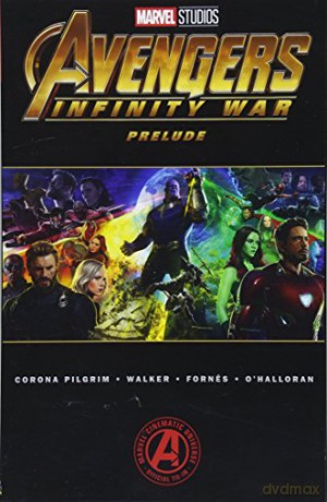 Marvel's Avengers: Infinity War Prelude - Will Corona Pilgrim [KSIĄŻKA]