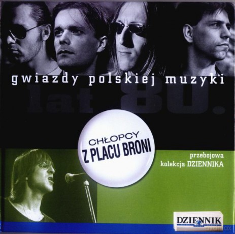 Gwiazdy Polskiej Muzyki Lat 80. 23: Chłopcy z Placu Broni (digibook) [CD]