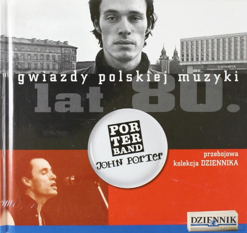 Gwiazdy Polskiej Muzyki Lat 80. 26: Porter Band i John Porter (digibook) [CD]