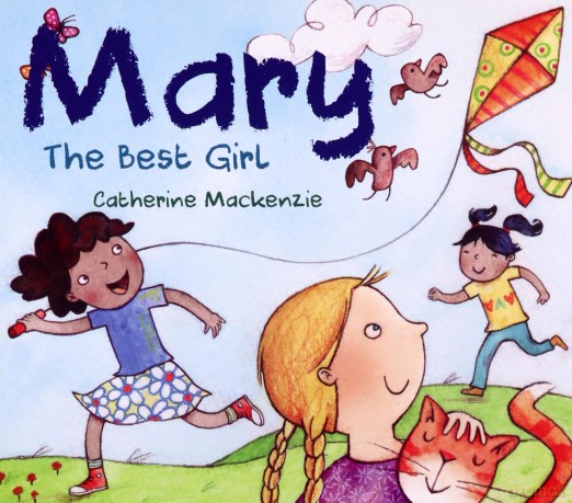 Mary - the Best Girl - Catherine MacKenzie [KSIĄŻKA]