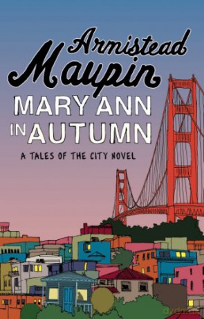 Mary Ann in Autumn: Tales of the City 8 - Armistead Maupin [KSIĄŻKA]