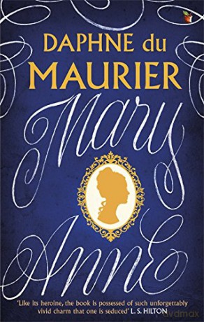 Mary Anne (Virago Modern Classics) - Daphne Du Maurier [KSIĄŻKA]