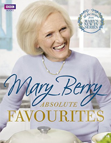 Mary Berry's Absolute Favourites - Mary Berry [KSIĄŻKA]
