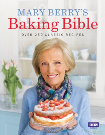Mary Berry's Baking Bible - Mary Berry [KSIĄŻKA]