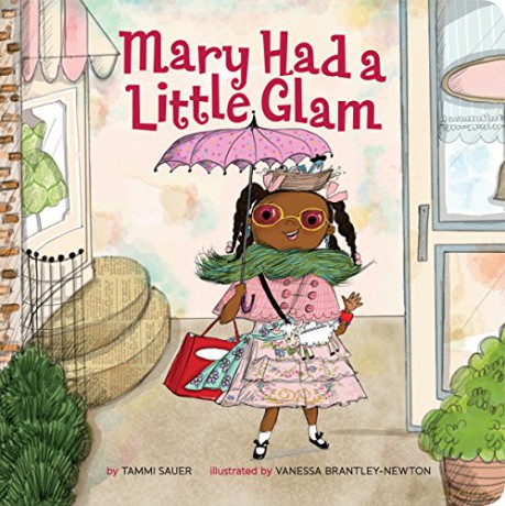 Mary Had a Little Glam: 1: Volume 1 - Tammi Sauer [KSIĄŻKA]