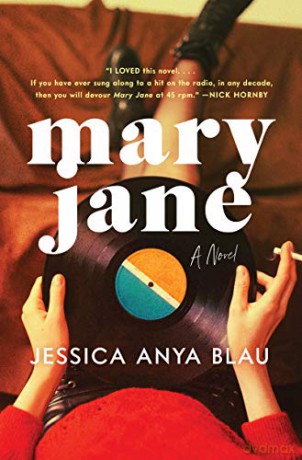 Mary Jane: A Novel - Jessica Anya Blau [KSIĄŻKA]