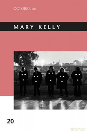 Mary Kelly (October Files): Volume 20 (October Files, 20) - Mignon Nixon [KSIĄŻKA]