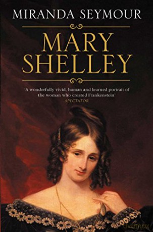Mary Shelley - Miranda Seymour [KSIĄŻKA]