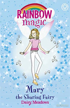 Mary the Sharing Fairy: The Friendship Fairies Book 2 (Rainbow Magic) - Daisy Meadows [KSIĄŻKA]