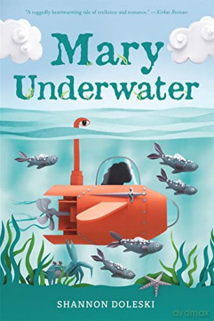 Mary Underwater - Shannon Doleski [KSIĄŻKA]