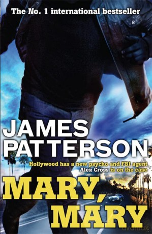 Mary, Mary (Alex Cross) - James Patterson [KSIĄŻKA]