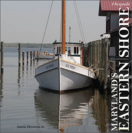 Maryland's Eastern Shore: A Keepsake (A Keepsake): 14 - Antelo Devereux Jr. [KSIĄŻKA]