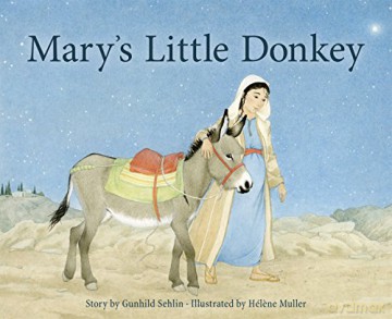 Mary's Little Donkey - Gunhild Sehlin [KSIĄŻKA]